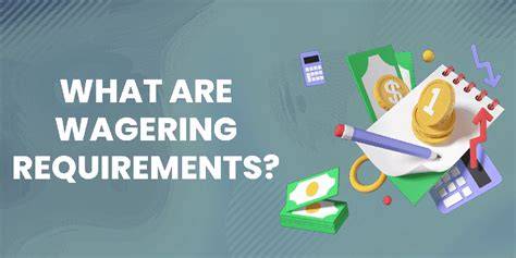 wagering requirements
